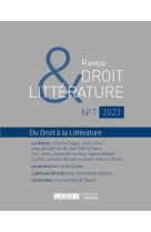 Revue droit et litterature 7-2023 - notre peguy