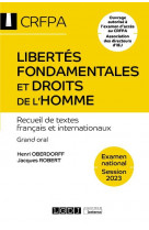 Libertes fondamentales et droits de l-homme - crfpa - examen national session 2023 - recueil de text