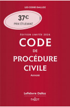 Code de procedure civile 2024 annote. edition limitee. 115e ed.