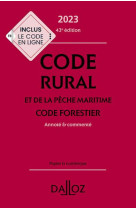 Code rural et de la peche maritime - code forestier 2023 43ed - annote & commente