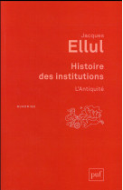 Histoire des institutions. l-antiquite