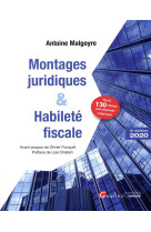 Montages juridiques et habilete fiscale