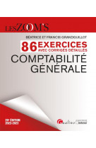 Exercices avec corriges detailles - comptabilite generale - 86 exercices avec des corriges detailles