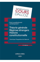 Droit constitutionnel contemporain t01 théorie générale régimes étrangers histoire constitutionnelle