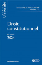 Droit constitutionnel. 42e ed.