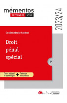 Droit penal special - cours integral et synthetique + tableaux et schemas