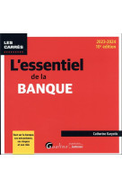 L'essentiel de la banque