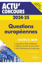 Questions europeennes 2024-2025 - cours et qcm