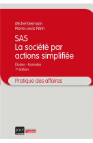 Sas - la societe par actions simplifiee - etudes - formules