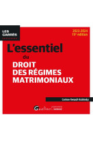 L'essentiel du droit des régimes matrimoniaux