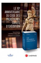 Le 10e anniversaire du code des procedures civiles d-execution