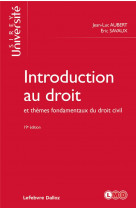 Introduction au droit et themes fondamentaux du droit civil. 19e ed.