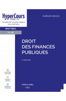 Droit des finances publiques. 4e ed.