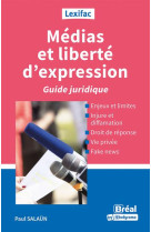 Lexifac - medias et liberte d-expression - guide juridique