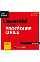 L-essentiel de la procedure civile - integre le decret relatif au reglement amiable des litiges deva