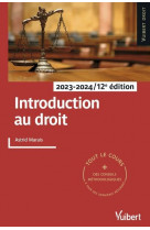 Introduction au droit 2023/2024 - tout le cours et des conseils methodologiques, a jour des derniere