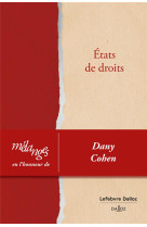 Melanges en l-honneur de dany cohen - etats de droits