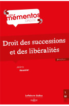 Droit des successions et des liberalites. 3e ed.