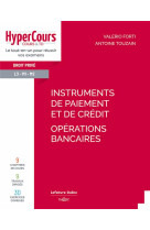 Instruments de paiement et de credit - operations bancaires