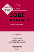 Code penitentiaire 2024, annote et commente. 1ere ed.
