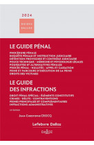 Guide penal - guide des infractions 2024. 25e ed.