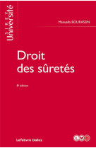 Droit des suretes. 8e ed.