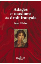 Adages et maximes du droit francais. 2e ed.