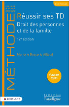 Réussir ses td - droit des personnes et de la famille