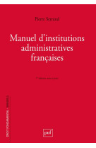 Manuel d-institutions administratives francaises