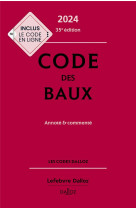 Code des baux 2024, annote et commente. 35e ed.