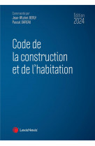 Code de la construction et de l-habitation 2024