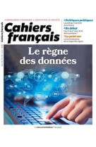 Le regne des donnees - n.419 cahiers francais