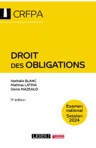 Droit des obligations - crfpa - examen national session 2024