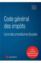 Code general des impots et livre des procedures fiscales 2024