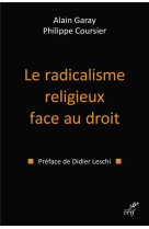 Le radicalisme religieux face au droit