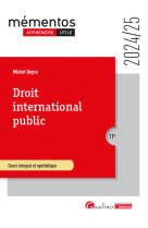 Droit international public - cours integral et synthetiquepour comprendre les regles juridiques qui