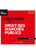 L-essentiel du droit des marches publics