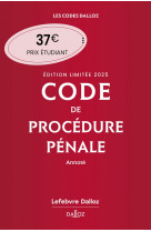 Code de procédure pénale 2025 annoté. édition limitée. 66e éd.