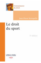 Le droit du sport. 5e éd.