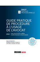 Guide pratique de procédure à l'usage de l'avocat