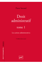 Droit administratif. tome 1