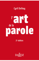 L'art de la parole. 2e éd.