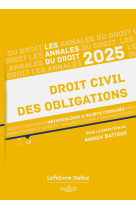 Annales droit civil des obligations 2025