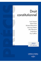 Droit constitutionnel 2025. 27e éd.