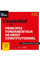 L'essentiel des principes fondamentaux de droit constitutionnel