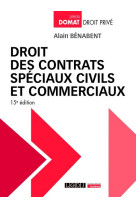 Droit des contrats spéciaux civils et commerciaux