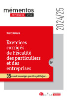 Exercices corrigés de fiscalité des particuliers et des entreprises