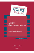 Droit des assurances. 2e éd.