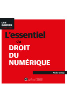 L'essentiel du droit du numérique