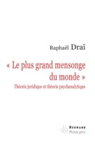 "le plus grand mensonge du monde"